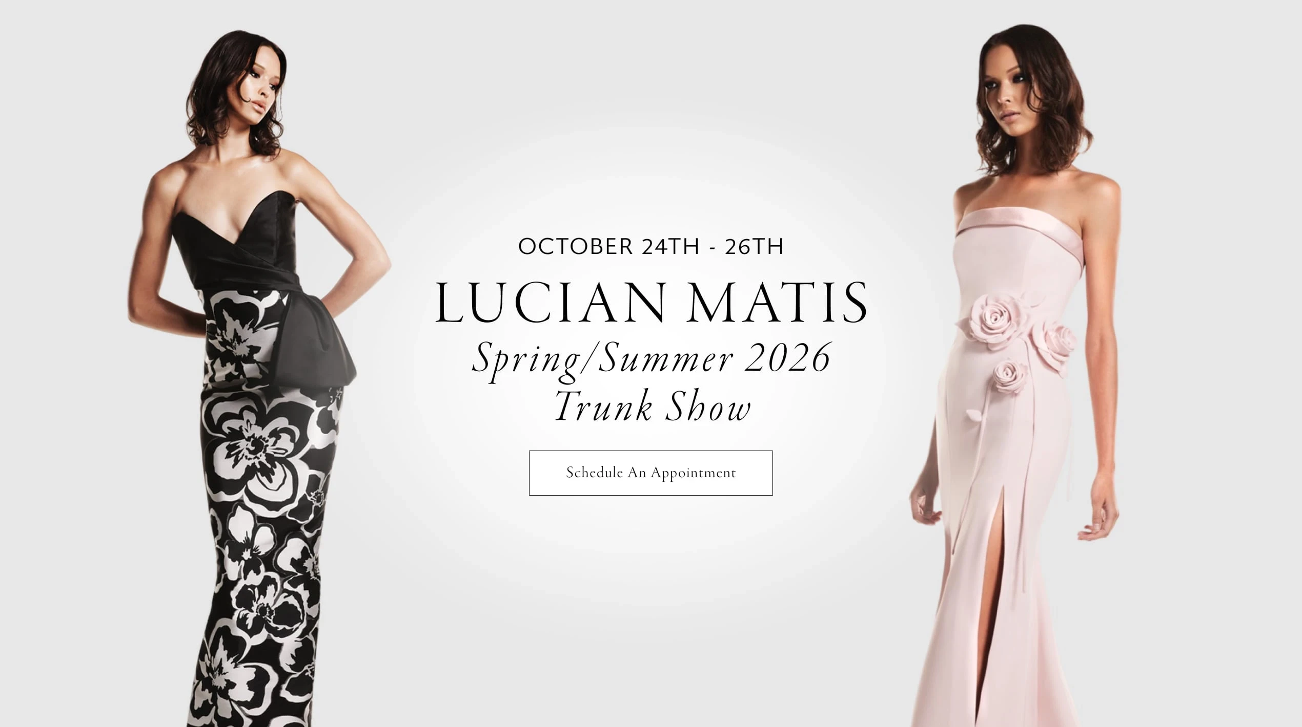 Models wearing Lucian Matis gowns, event desktop banner