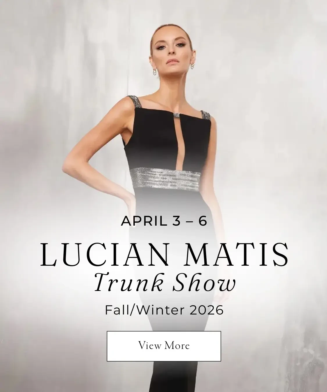 Lucian Matis Fall/Winter 2026 Trunk Show