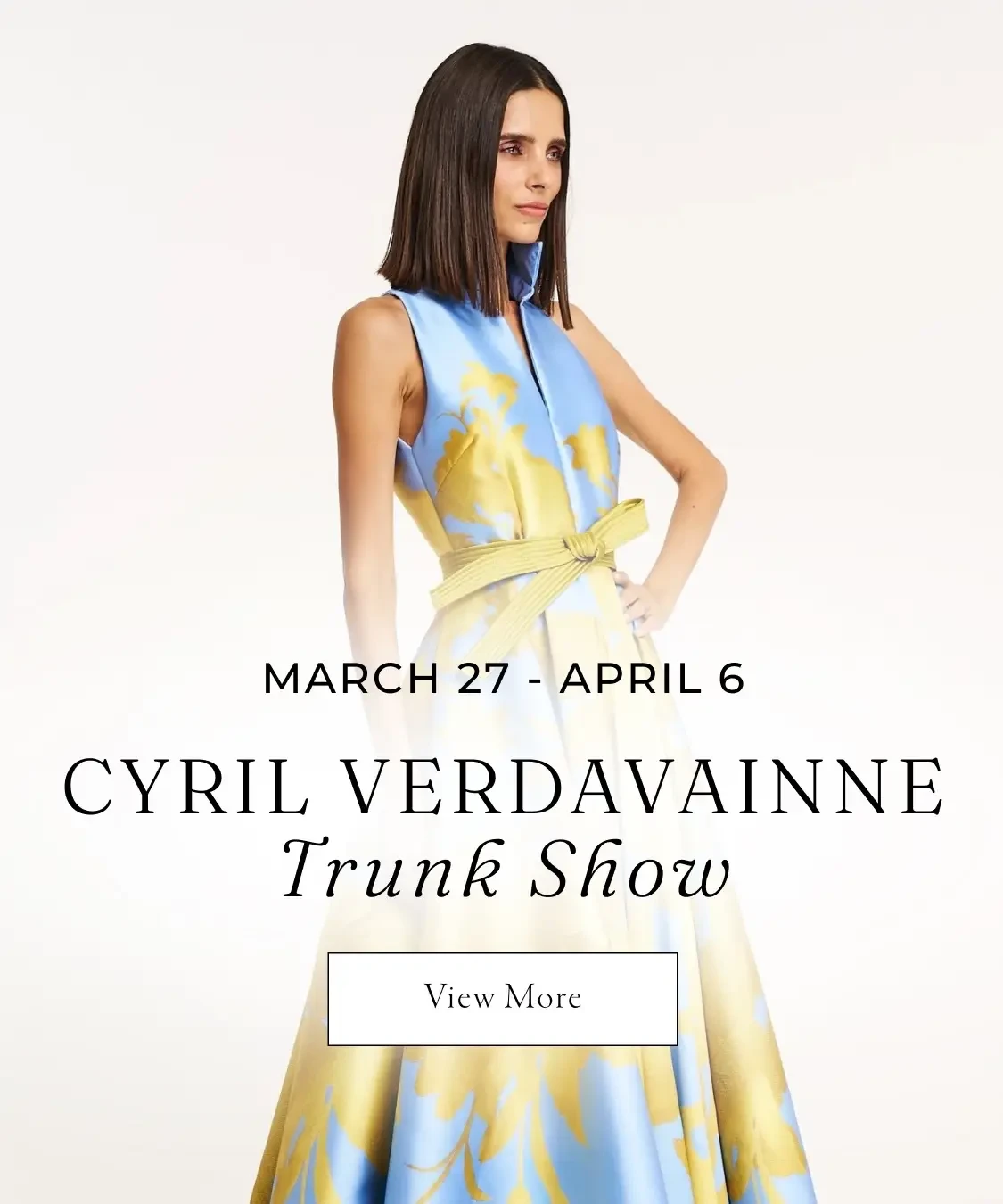 Cyril Verdavainne Trunk Show